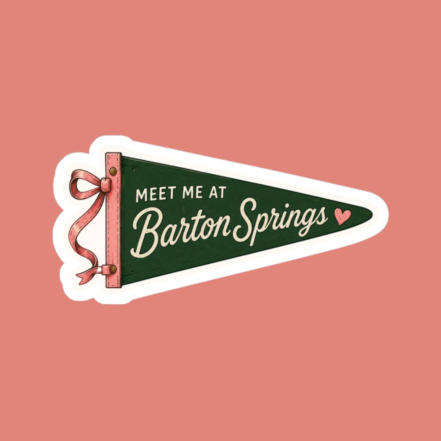 Meet Me At Barton Springs Sticker - Austin Decal